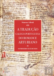 A Tradução Galego-Portuguesa do Romance Arturiano
