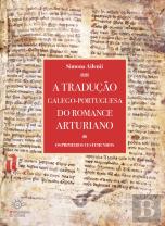 A Tradução Galego-Portuguesa do Romance Arturiano