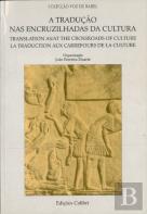 A Tradução nas Encruzilhadas da Cultura