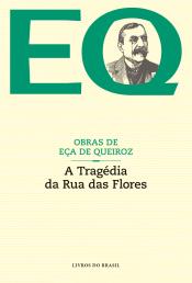 A Tragédia da Rua das Flores