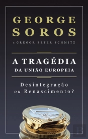 A Tragédia da União Europeia