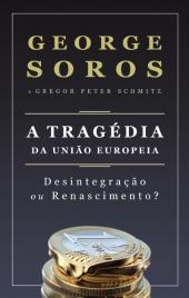 A Tragédia da União Europeia