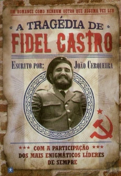 Bertrand.pt - A Tragédia de Fidel Castro