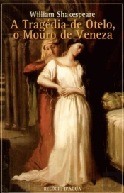 A Tragédia de Otelo, o Mouro de Veneza