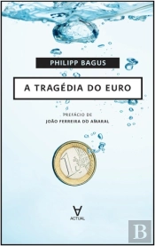 A Tragédia do Euro