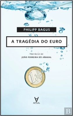 Bertrand.pt - A Tragédia do Euro
