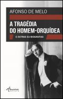 A Tragédia do Homem-Orquídea
