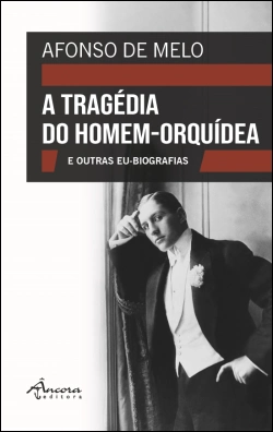 Bertrand.pt - A Tragédia do Homem-Orquídea