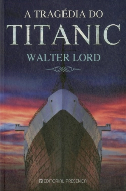 Bertrand.pt - A Tragedia do Titanic