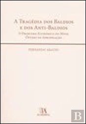 A Tragédia dos Baldios e dos Anti-Baldios