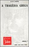 A Tragédia Grega - 2 Volumes
