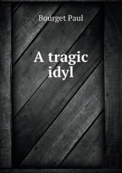 A Tragic Idyl