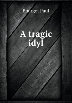 Bertrand.pt - A Tragic Idyl