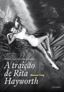 A Traição de Rita Hayworth