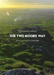 A Trail Guide To Walking The Two Moors Way