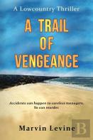 A Trail Of Vengeance