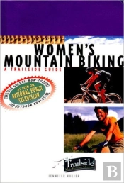 A Trailside Guide: Women'S Mountain Biking
