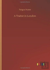A Traitor In London