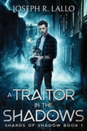 A Traitor In The Shadows