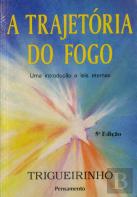A Trajetória do Fogo