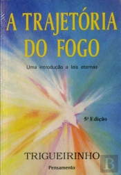 A Trajetória do Fogo