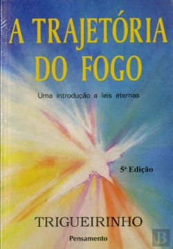 Bertrand.pt - A Trajetória do Fogo