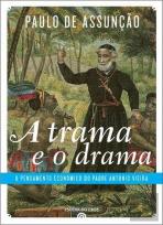 A Trama e o Drama