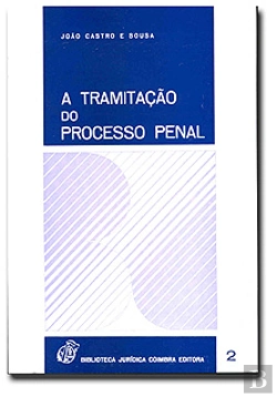Bertrand.pt - A Tramitação do Processo Penal
