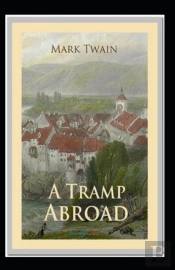 A Tramp Abroad Annotated