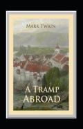 A Tramp Abroad Annotated