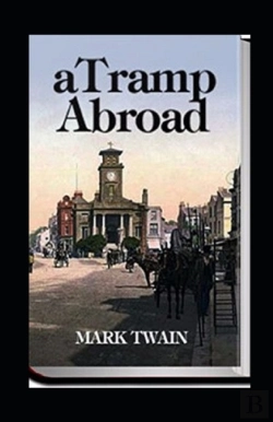 Bertrand.pt - A Tramp Abroad, Part 1 Annotated