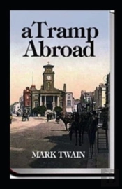 A Tramp Abroad, Part 1 Annotated