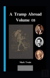 A Tramp Abroad, Part 3 Annotated