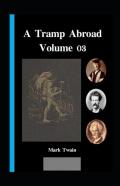 A Tramp Abroad, Part 3 Illustrated