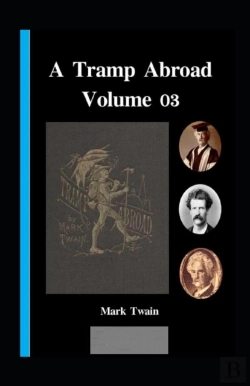 Bertrand.pt - A Tramp Abroad, Part 3 Illustrated