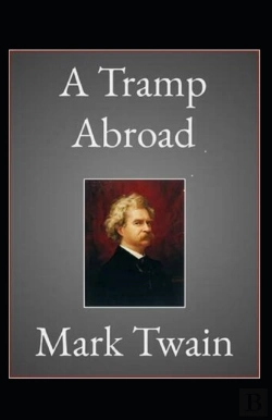 Bertrand.pt - A Tramp Abroad, Part 4 Annotated