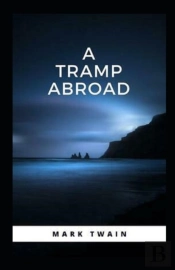 A Tramp Abroad, Part 4 Annotated