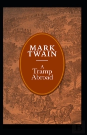 A Tramp Abroad, Part 6 Annotated