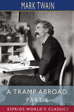Bertrand.pt - A Tramp Abroad, Part 6  (Esprios Classics)