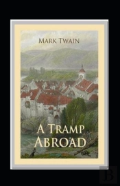 A Tramp Abroad, Part 7 Annotated