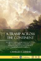 A Tramp Across The Continent