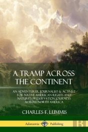 A Tramp Across The Continent