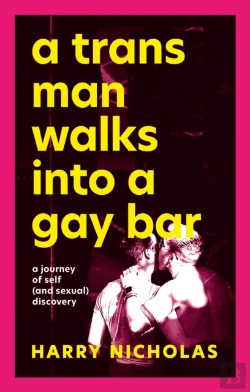 Bertrand.pt - A Trans Man Walks Into A Gay Bar