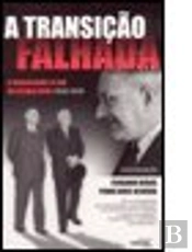 A Transição Falhada