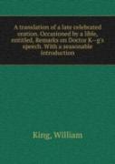 A Translation Of A Late Celebrated Oration