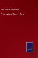 A Translation Of Dante'S Inferno