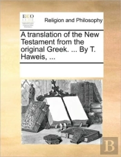 A Translation Of The New Testament From