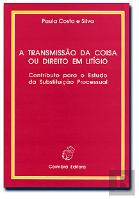 A Transmissão da Coisa ou Direito em Litígio