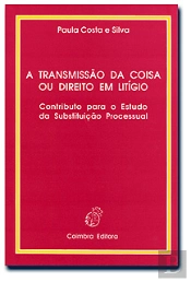 A Transmissão da Coisa ou Direito em Litígio
