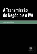 A Transmissão do Negócio e o IVA